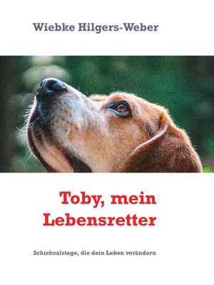 cover image of Toby, mein Lebensretter